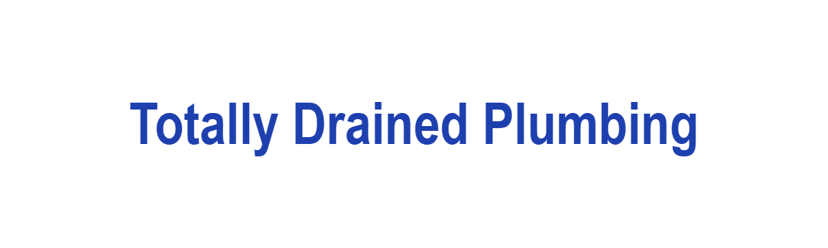 Totally Drained Plumbing